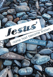 Church Newsletter Bulletin Cover photo of stones with Jesus written on them and caption Jesus' name became known