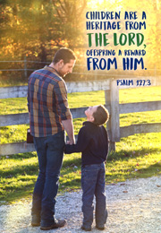 Church Newsletter Bulletin Cover photo with father and son on a walk and caption Children are a heritage from the Lord