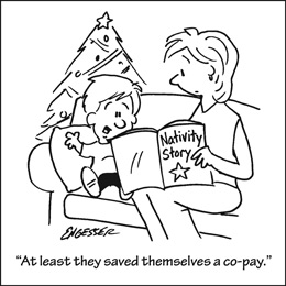 Church Newsletter Cartoon with mother reading Nativity story and caption At least they saved themselves a co-pay.